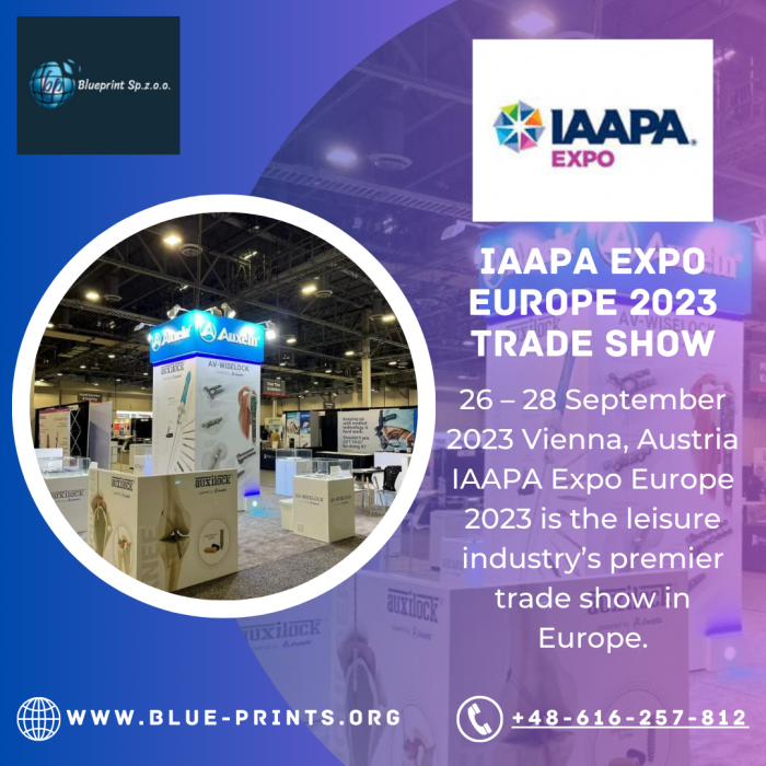 Let Blueprint Global Take Your Business to the Next Level at the IAAPA Expo Europe 2023 Vienna E ...