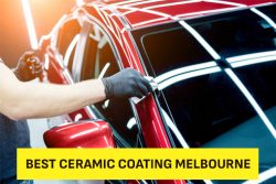 Get The Best Ceramic Coating Melbourne From Us