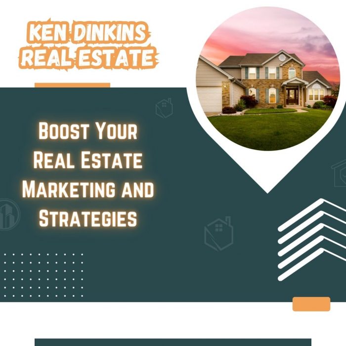 Ken Dinkins Real Estate – Boost Your Real Estate Marketing and Strategies