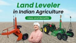 What is Land Leveler for Agriculture and Benefits