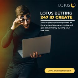 Create Your Lotus Betting 247 ID and Unlock Endless Excitement | Lotus Book 247