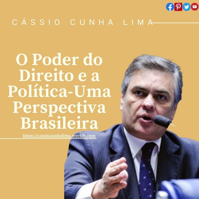 O Poder do Direito e a Política-Uma Perspectiva Brasileira Por Cássio Cunha Lima