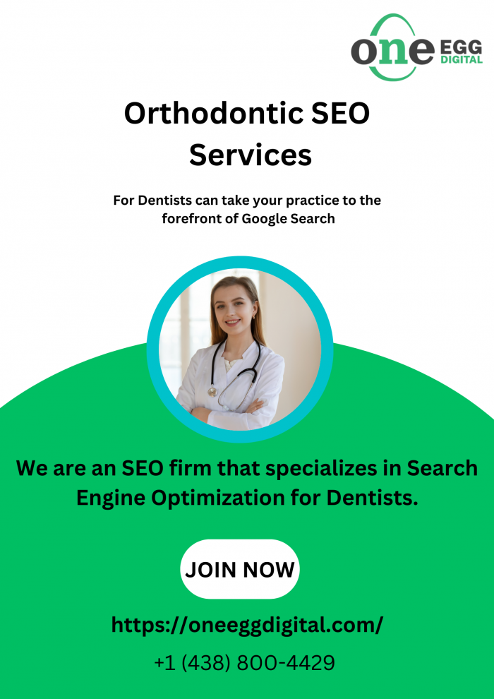 Orthodontic SEO Services – One Egg Digital