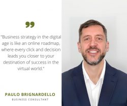Paulo Brignardello Unlocking the Power of Business Strategy in the Digital Age