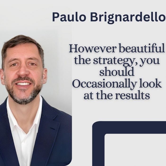 Paulo Brignardello: The Essential Evaluation of Business Strategy
