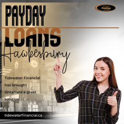 Get Quick Cash with Tidewater Financial’s Payday Loans in Hawkesbury