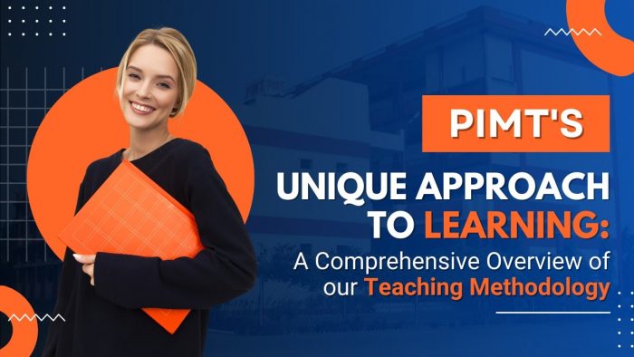 PIMT’s Unique Approach to Learning: An Overview of Our Teaching Methodology
