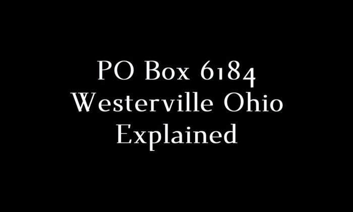 P.O. Box 6184 Westerville OH: Your Secure & Convenient Mailing Solution