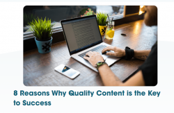 8 Reasons Why Quality Content is the Key to Success – YellowFin Digital