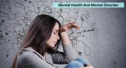 Mental Health And Mental Disorder Overview