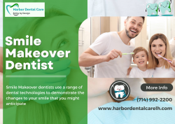 Build a Stunning Smile Makeover with Dentists in La Habra