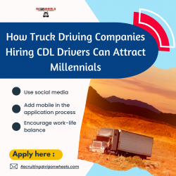 Truck Driving Companies Hiring – Increasing Reward Packages