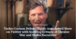Tucker Carlson Debuts Highly-Anticipated Show on Twitter