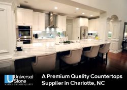 Universal Stone – A Premium Quality Countertops Supplier in Charlotte, NC