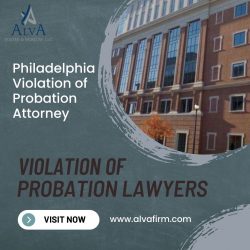 Expert Violation of Probation Lawyers for Your Legal Defense