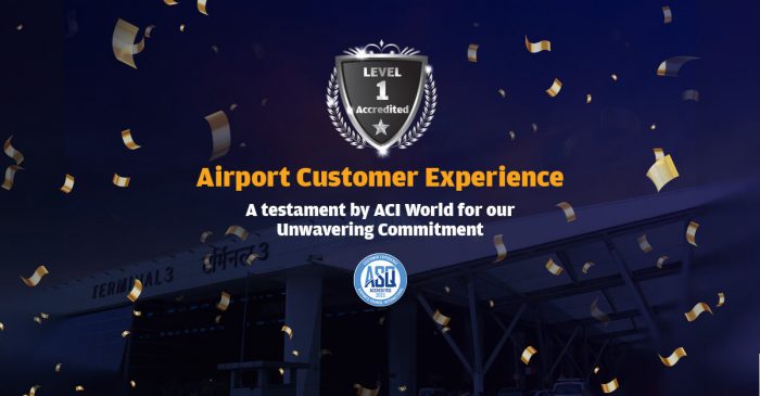 Delhi Airport Receives Level 1 Accreditation for Exceptional Customer Experience