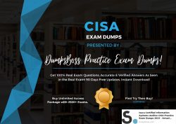 Pass the CISA Exam with Ease Using Authentic Dumps