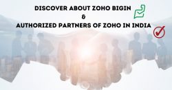 What Is Zoho Bigin And The Authorized Partners Of Zoho In India