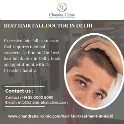 Best Hair Fall Doctor in Delhi – Dr. Urvashi Chandra