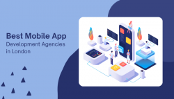 Best Mobile App Development Agencies in London