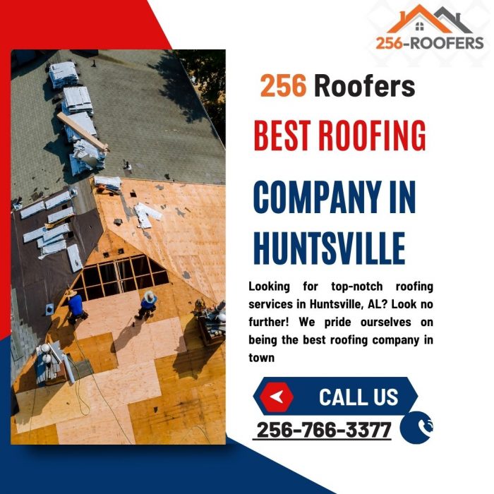 Best Roofing Company In Huntsville Al | 256-Roofers LLC