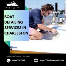 Reviving the Elegance: Discover the Art of Charleston Boat Detailing and Elevate Your Yacht̵ ...