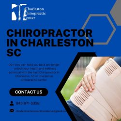 Unlocking Health and Wellness: Discover the Best Chiropractor in Charleston SC at Charleston Chi ...