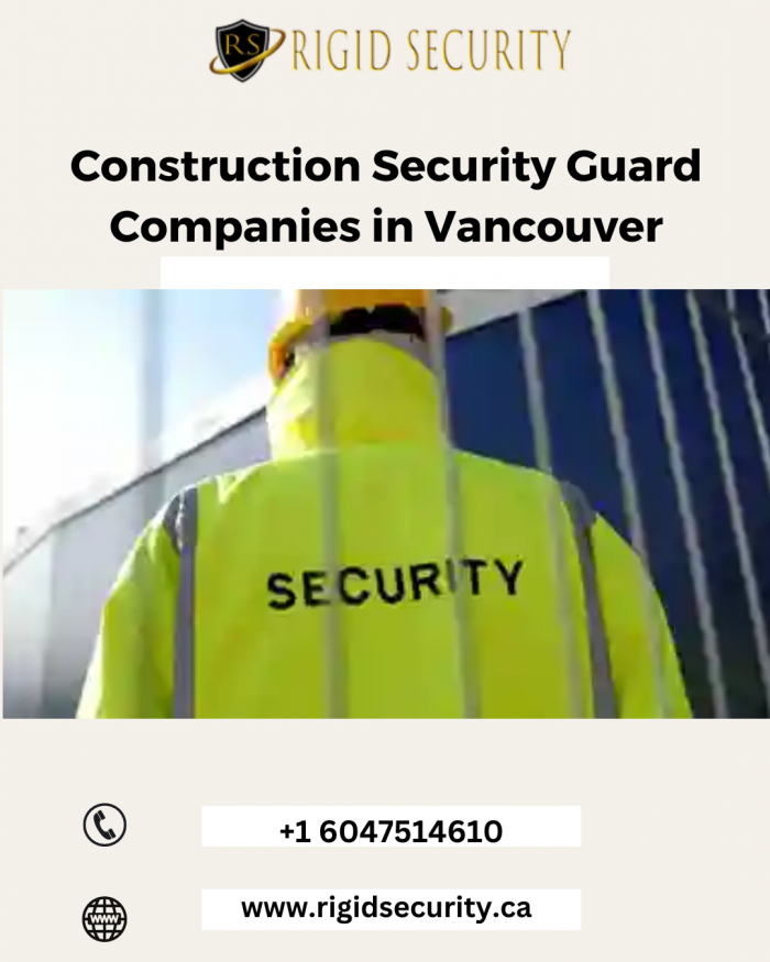 Construction Security Guard Companies in Vancouver