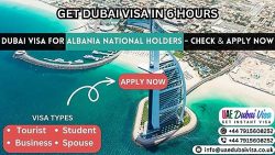 Dubai Visa For Albania National Holders – Check & Apply Now