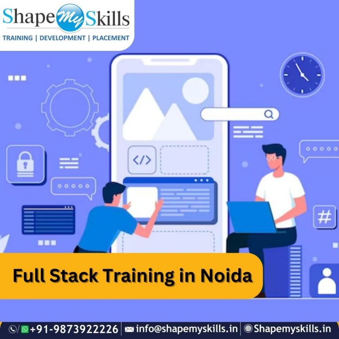 Outshine Your Career | Full Stack Training in Noida | ShapeMySkills