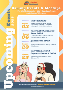 Immerse Yourself in Gaming Events 2023 – Stackedgame.com