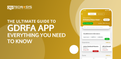 Ultimate Guide to GDRFA App: Everything You Need to Know
