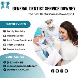 Comprehensive General Dentist Services in Downey | Monica Puentes DDS