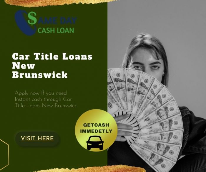 Apply now If you need Instant cash through Car Title Loans Moncton