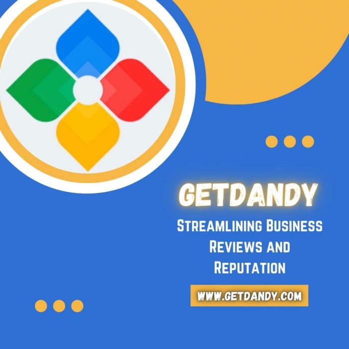 Getdandy – Streamlining Business Reviews and Reputation