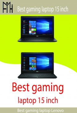 Best gaming laptop 15 inch