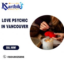 Searching For the Top Love Psychic in Vancouver