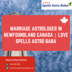 Marriage Astrologer In Newfoundland Canada | Love Spells Astro Baba