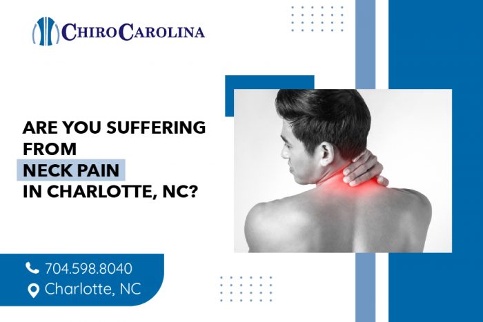Are you suffering from neck pain in Charlotte, NC?