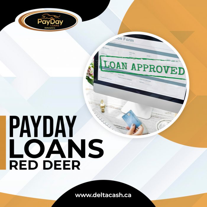 Easy and Quick Payday Loans in Red Deer: Access Cash When You Need It