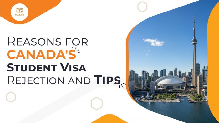 Reasons for Canada’s Student Visa Rejection and Tips