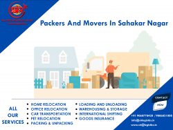 Packers and Movers in Sahakar Nagar: Swift and Secure Relocations