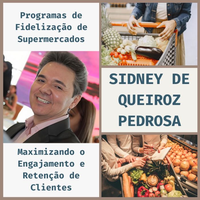 Sidney De Queiroz Pedrosa-Programas de Fidelização de Supermercados