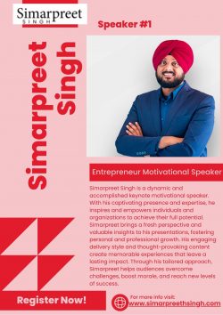 Utilizing the Impact of a Keynote Motivational Speaker with Simarpreet Singh
