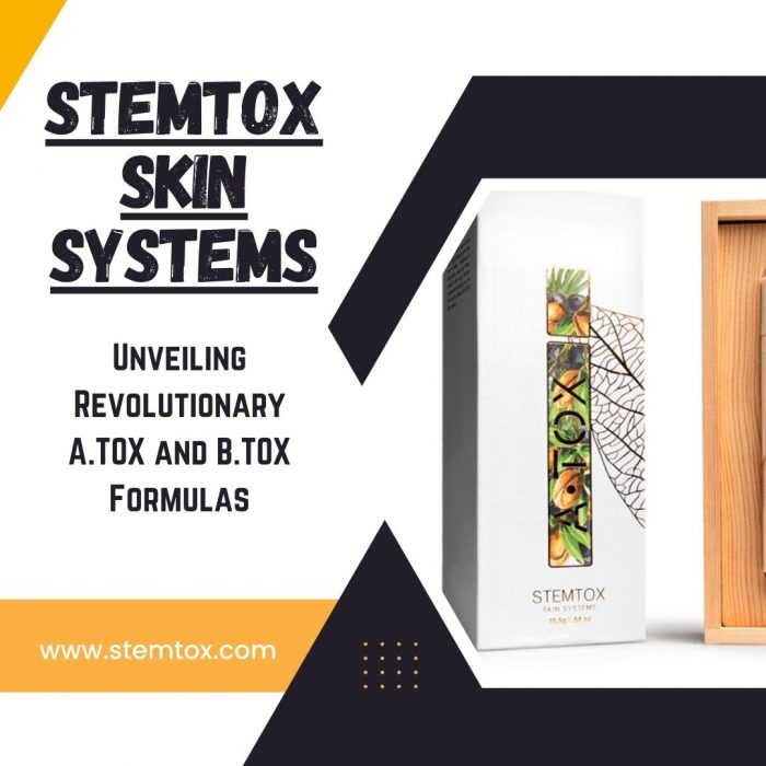Stemtox Skin Systems – Unveiling Revolutionary A.TOX and B.TOX Formulas