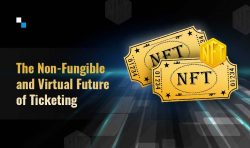 Unveiling Possibilities in the NFT Ticketing Marketplaces: From Coachella to the NBA
