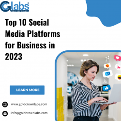 Top 10 Social Media Platforms for Business in 2023
