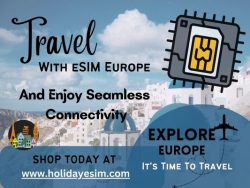 Enjoy Reliable Network Coverage With The Best eSIM Europe
