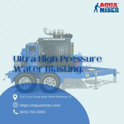 Harnessing the Power of Ultra-High-Pressure Water Blasting with Aqua Miser