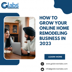 How to grow your online home remodeling Business in 2023